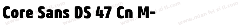 Core Sans DS 47 Cn M字体转换